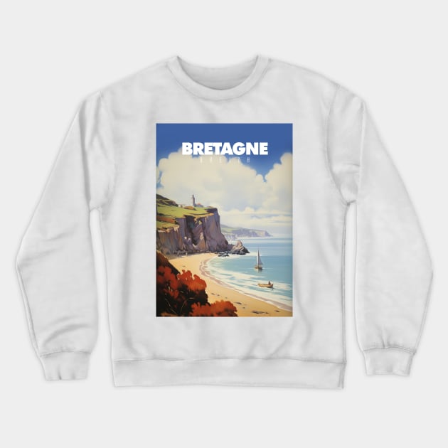 Bretagne - Affiche Vintage - Breton - Bzh - Breizh Crewneck Sweatshirt by Labonneepoque